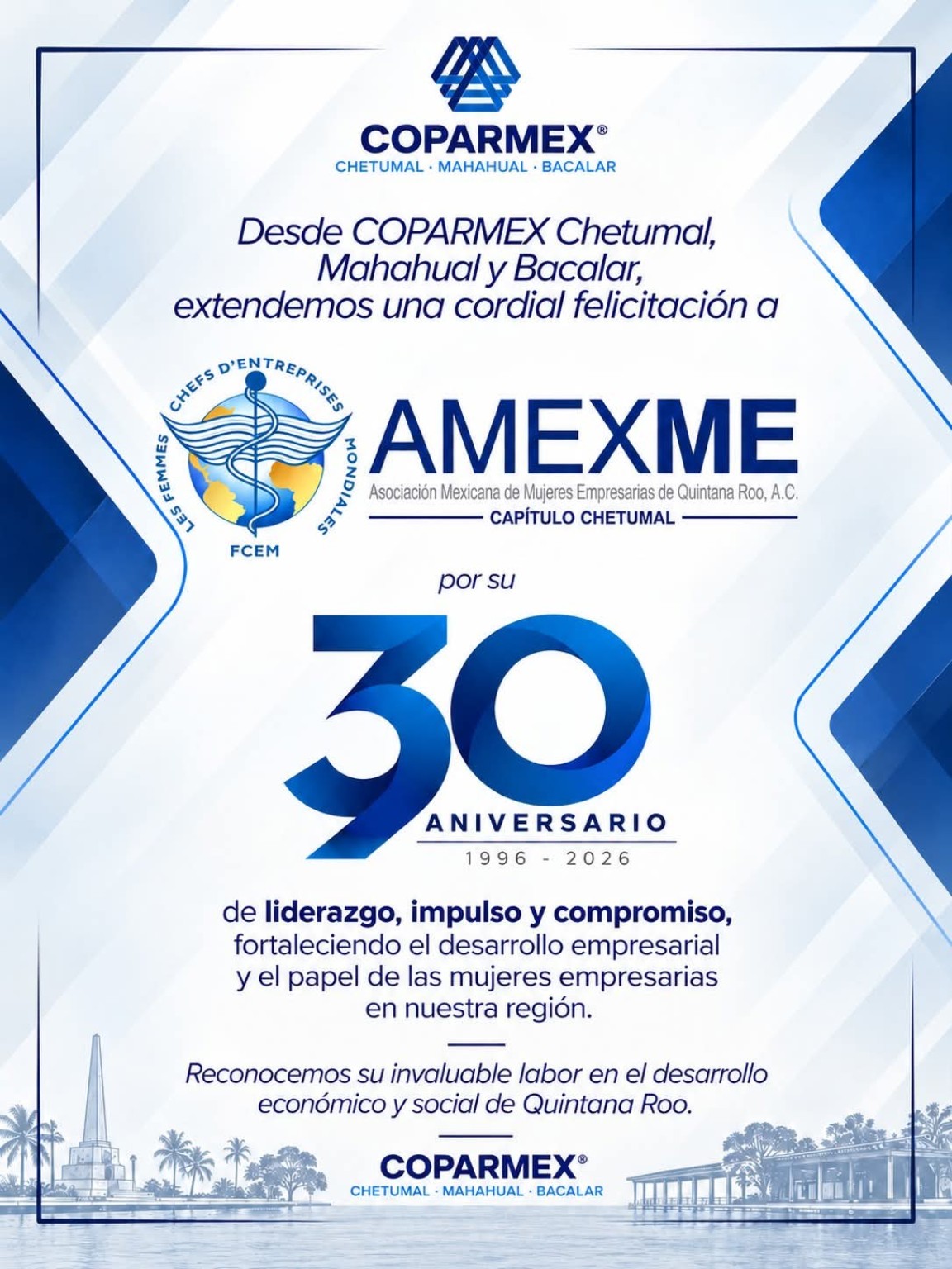 Felicitación de Coparmex Chetumal, Mahahual y Bacalar a Amexme Capítulo Chetumal por su 30 aniversario, 1996–2026
